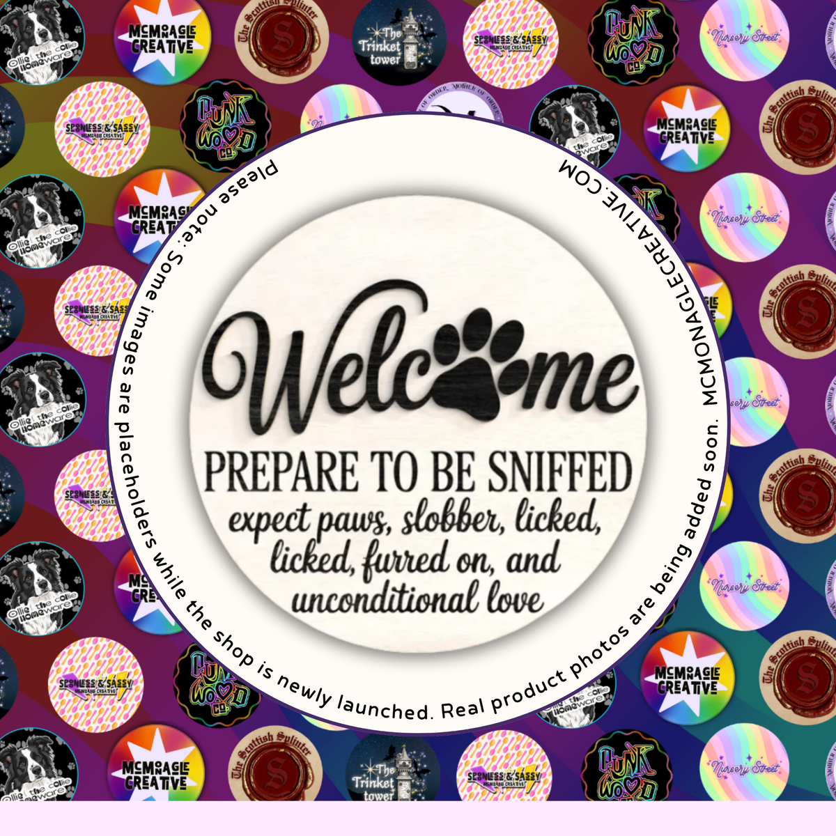 Welcome Prepare To Be Sniffed wooden dog sign