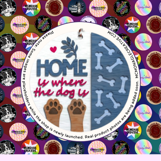 Home Is Where The Dog Is – layered wooden handmade dog sign