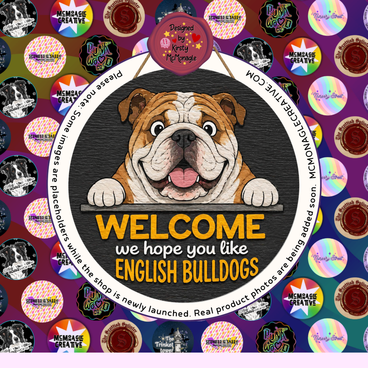 Welcome We Hope You Like English Bulldogs sign