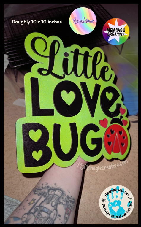 Little Love Bug wooden sign — roughly 10 x 10 inches